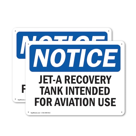 Signmission Jet-A Recovery Tank Intended For Aviation Use, 18 in W x Rectangle, Plastic OS-2PACK-NS-P-1218-L-13762